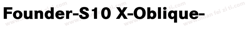 Founder-S10 X-Oblique字体转换